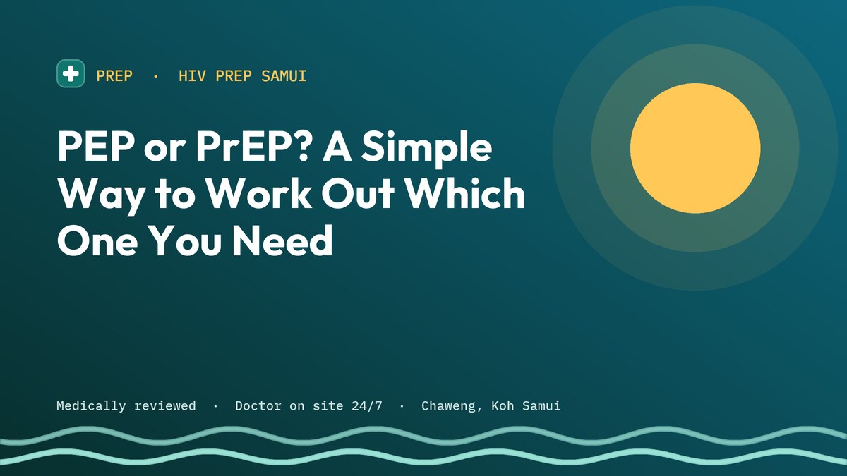 PEP or PrEP? A Simple Way to Work Out Which One You Need